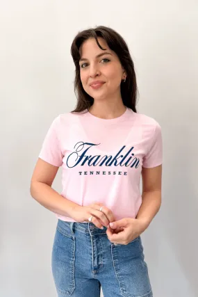 Franklin TN Pink Tee